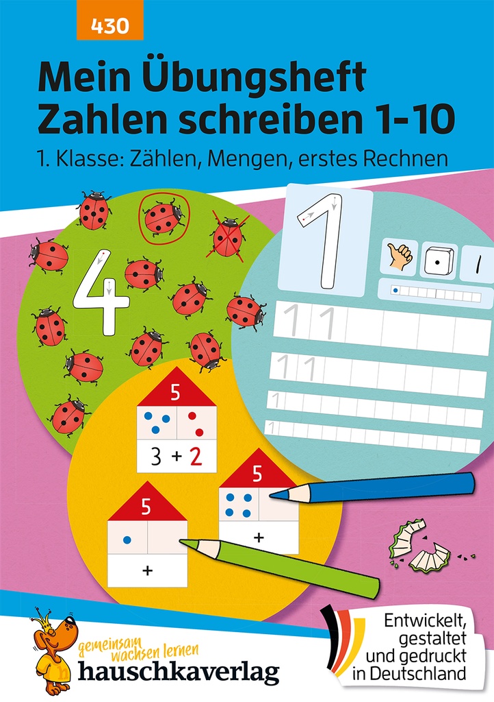 Mein Übungsheft Zahlen schreiben 1-10 – 1. Klasse: Zählen, Mengen, erstes Rechnen