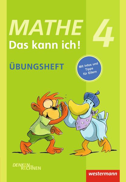 Mathe – Das kann ich! Übungsheft Klasse 4 (Denken und Rechnen)