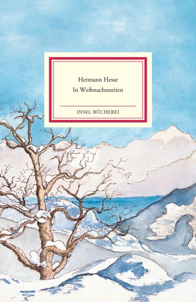 Hermann Hesse: In Weihnachtszeiten
