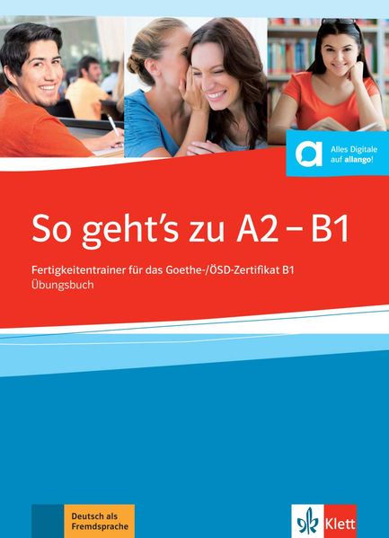 So geht's zu A2–B1 – Übungsbuch mit Audios