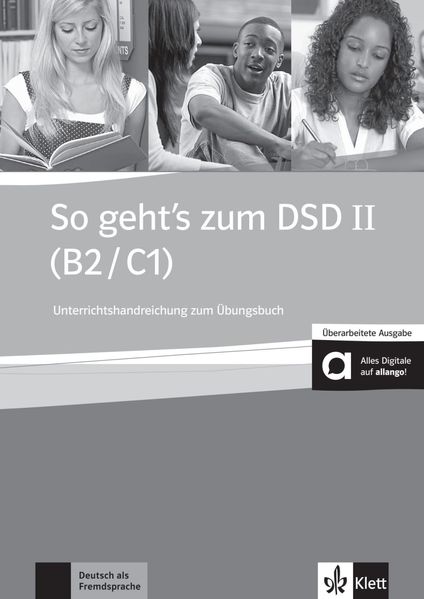 So geht's zum DSD II (B2/C1) Neue Ausgabe – Übungsbuch