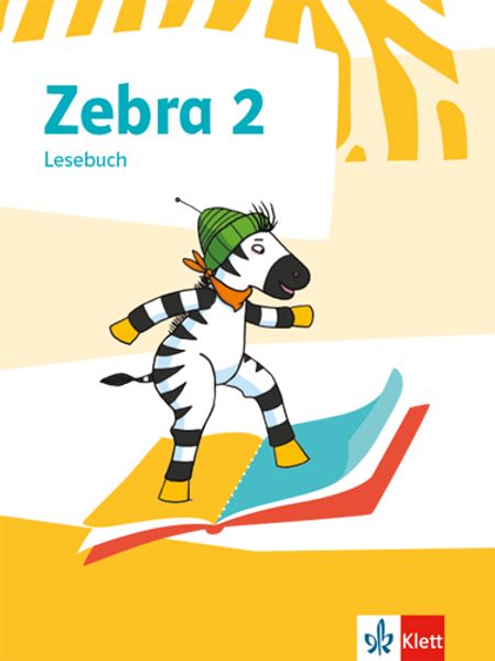 Zebra 2 – Lesebuch (Ausgabe ab 2018)