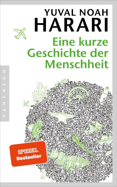 Yuval Noah Harari: Eine kurze Geschichte der Menschheit