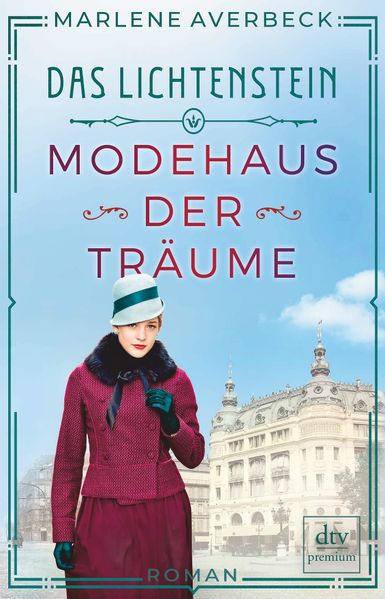 Marlene Averbeck: Das Lichtenstein – Modehaus der Träume