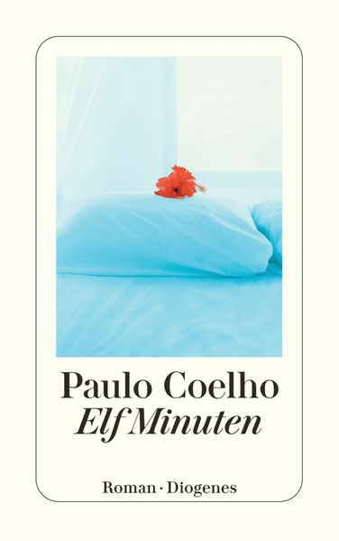 Paulo Coelho: Elf Minuten