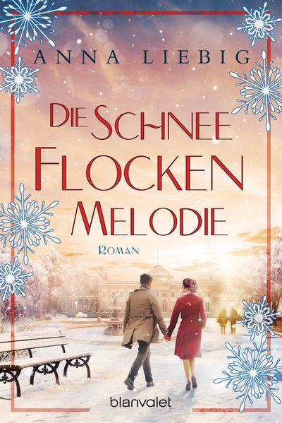 Anna Liebig: Die Schneeflockenmelodie