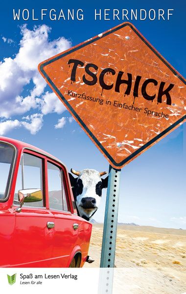 Wolfgang Herrndorf: Tschick – in einfacher Sprache