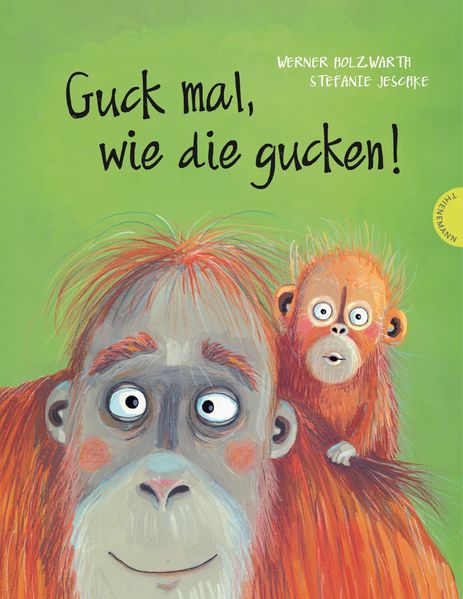 Werner Holzwarth: Guck mal, wie die gucken!