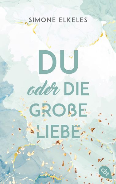 Simone Elkeles: Du oder die große Liebe
