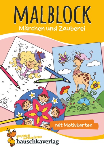 [978-3-88100-602-6] Malbuch ab 4 Jahre für Junge und Mädchen - Märchen