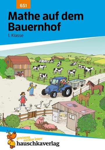 [978-3-88100-651-4] Mathe 1. Klasse Übungsheft - Mathe auf dem Bauernhof