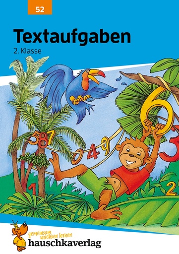 [978-3-88100-052-9] Mathe 2. Klasse Übungsheft - Textaufgaben