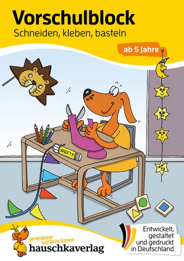 [978-3-88100-618-7] Vorschulblock ab 5 Jahre für Junge und Mädchen - Schneiden, kleben, basteln