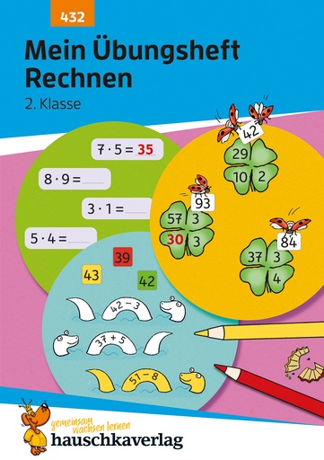 [978-3-88100-432-9] Mein Übungsheft Rechnen 2. Klasse