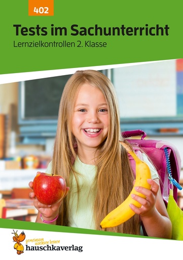 [978-3-88100-402-2] Übungsheft mit Tests im Sachunterricht 2. Klasse