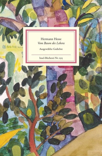 Hermann Hesse: Vom Baum des Lebens