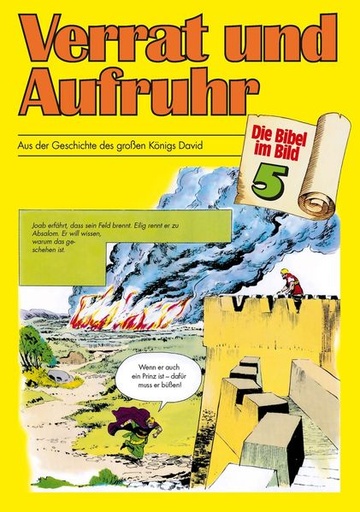 [978-3-438-04305-4] Die Bibel im Bild 5: Verrat und Aufruhr