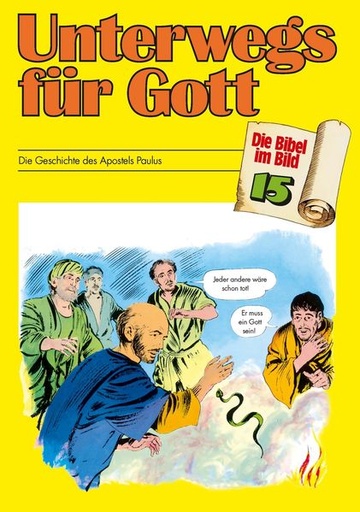 [978-3-438-04315-3] Die Bibel im Bild 15: Unterwegs für Gott