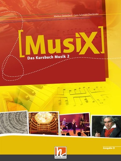MusiX 2 – Das Kursbuch Musik, Schülerband (Klasse 7/8)