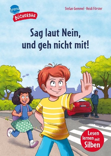 Stefan Gemmel: Sag laut Nein, und geh nicht mit!